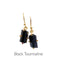 Raw Natural Gemstone Dangles Earrings | Black Tourmaline 14kt Gold Vermeil | Light Years Jewelry